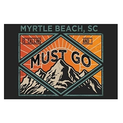 Myrtle Beach South Carolina 9X6-Inch Souvenir Wood Sign With Frame Must Go Design Image 1