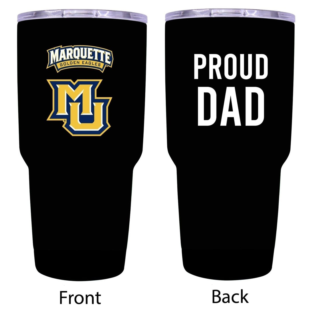 R and R Imports Marquette Golden Eagles Proud Dad 24 oz Insulated Stainless Steel Tumblers Black. Image 1