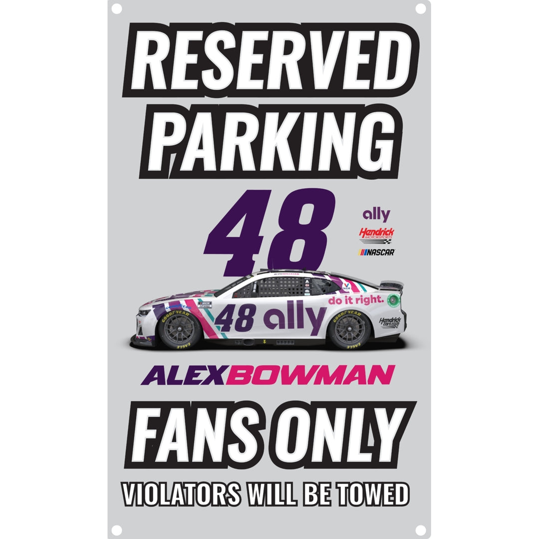 R and R Imports Nascar 48 Alex Bowman No Parking Metal Sign  For 2022 Image 1
