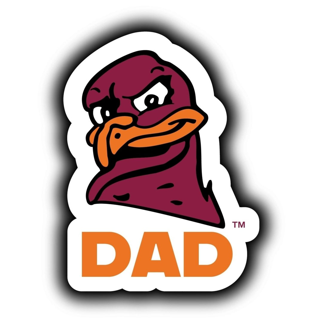 Virginia Tech Hokies 4-Inch Proud Dad NCAA - Durable School Spirit Vinyl Decal Perfect Image 1