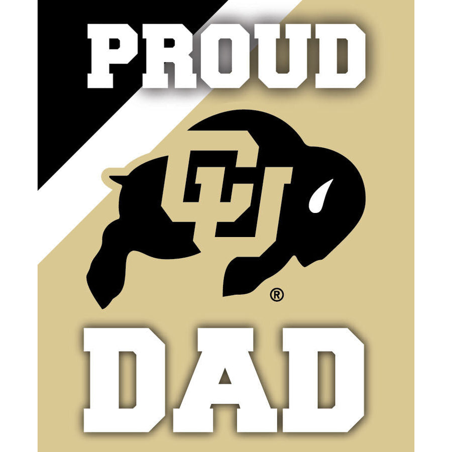 Colorado Buffaloes 5x6-Inch Proud Dad NCAA - Durable School Spirit Vinyl Decal Perfect Image 1