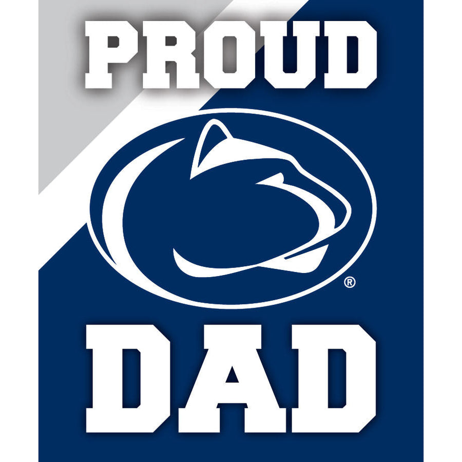 Penn State Nittany Lions 5x6-Inch Proud Dad NCAA - Durable School Spirit Vinyl Decal Perfect Image 1