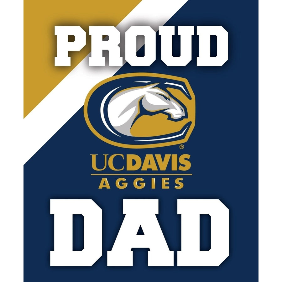 UC Davis Aggies 5x6-Inch Proud Dad NCAA - Durable School Spirit Vinyl Decal Perfect Image 1