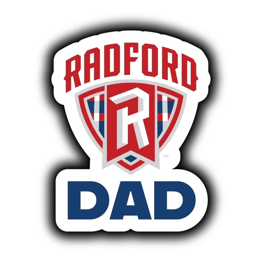 Radford University Highlanders 4-Inch Proud Dad NCAA - Durable School Spirit Vinyl Decal Perfect Image 1