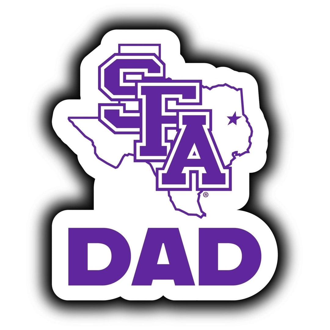 Stephen F. Austin State University 4-Inch Proud Dad NCAA - Durable School Spirit Vinyl Decal Perfect Image 1