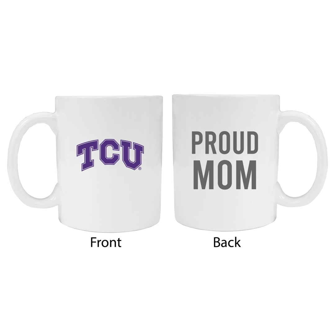 Texas Christian University Proud Mom Ceramic Coffee Mug - White Image 1