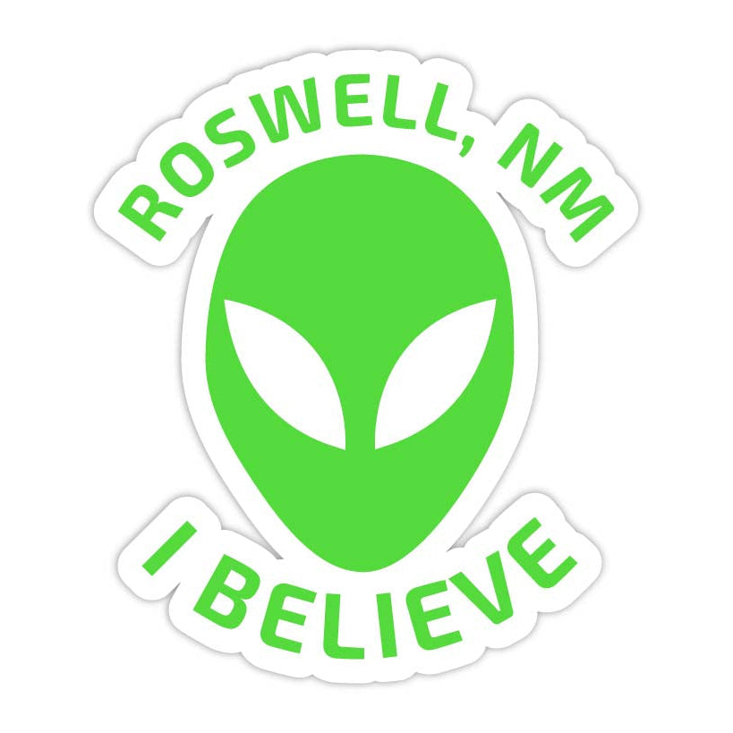 Roswell Mexico Souvenir I Believe Alien Decal Sticker Image 1