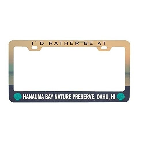 R and R Imports Hanauma Bay Nature Preserve, Oahu Hawaii Sea Shell Design Souvenir Metal License Plate Frame Image 1