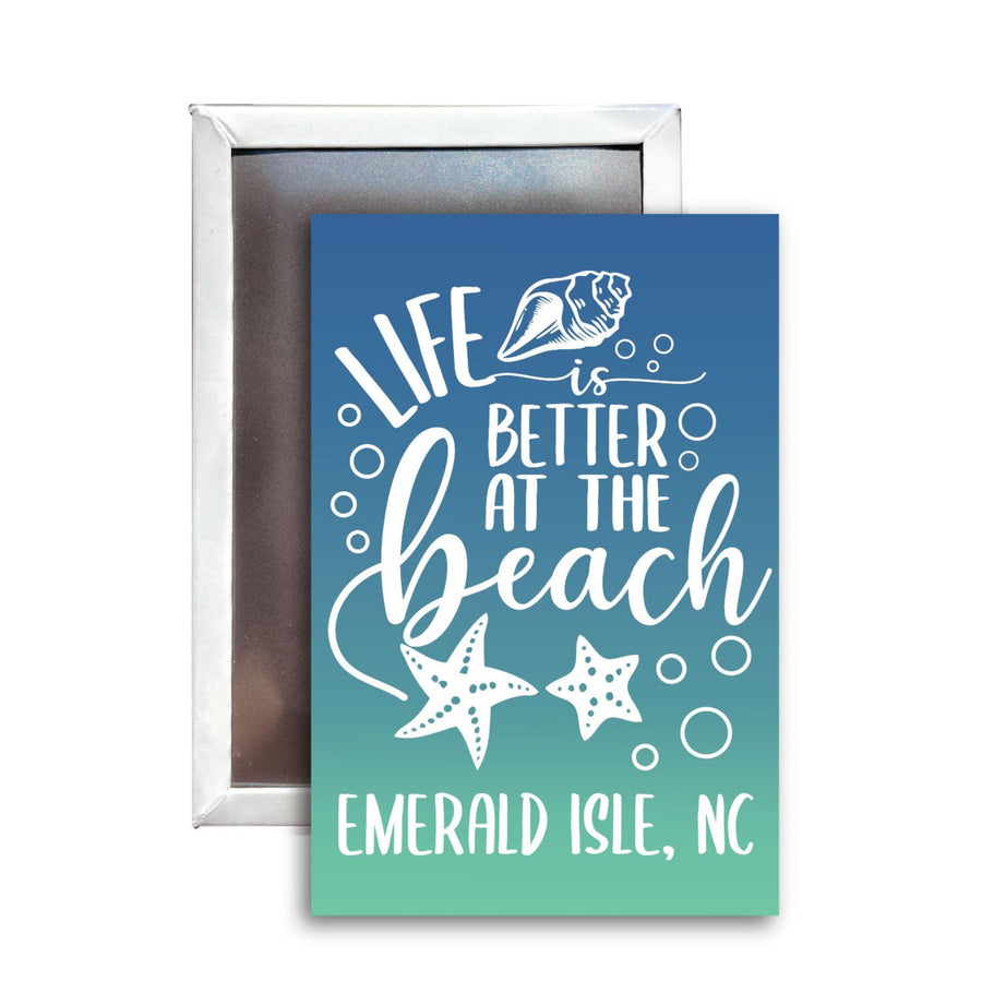 Emerald Isle North Carolina Souvenir Life is Better at the Beach Design 2.5"X3.5" Refrigerator Magnet Image 1
