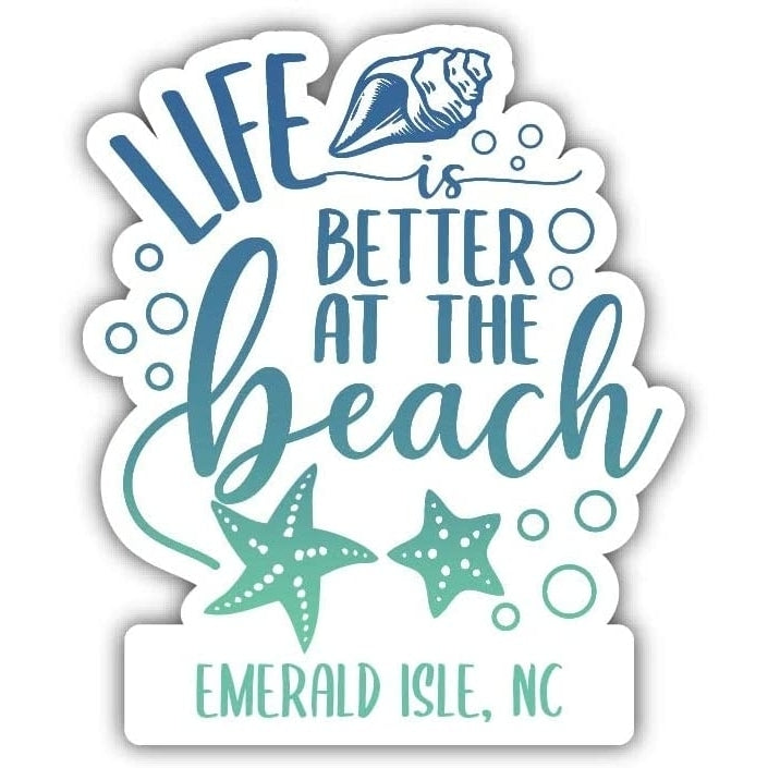 Emerald Isle North Carolina Souvenir 4 Inch Vinyl Decal Sticker Life is Better Design Image 1