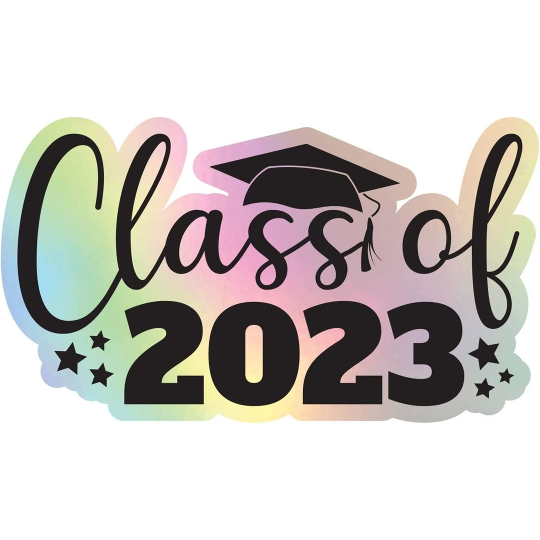 Class of 2023 Graduation Grad Senior Holographic Vinyl Decal Sticker Image 1