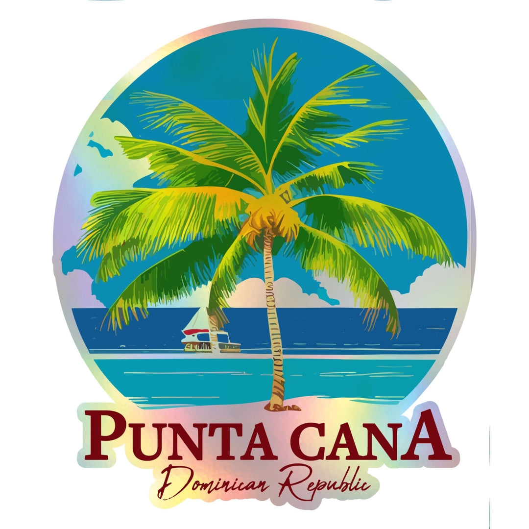 Punta Cana Dominican Republic Holographic Charm Durable Vinyl Decal Sticker Palm Image 1