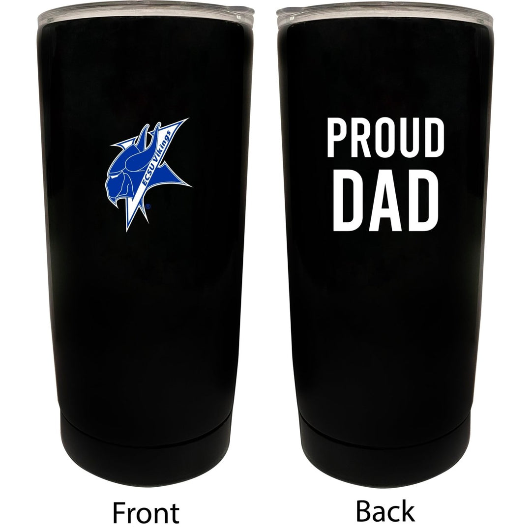 Elizabeth City State University NCAA Insulated Tumbler - 16oz Stainless Steel Travel Mug Proud Dad Design Black Image 1