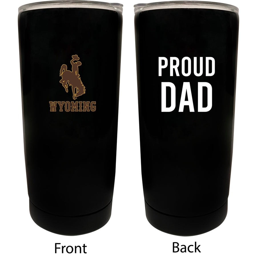 University of Wyoming NCAA Insulated Tumbler - 16oz Stainless Steel Travel Mug Proud Dad Design Black Image 1