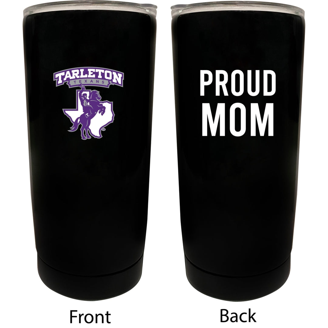 Tarleton State University NCAA Insulated Tumbler - 16oz Stainless Steel Travel Mug Proud Mom Design Black Image 1