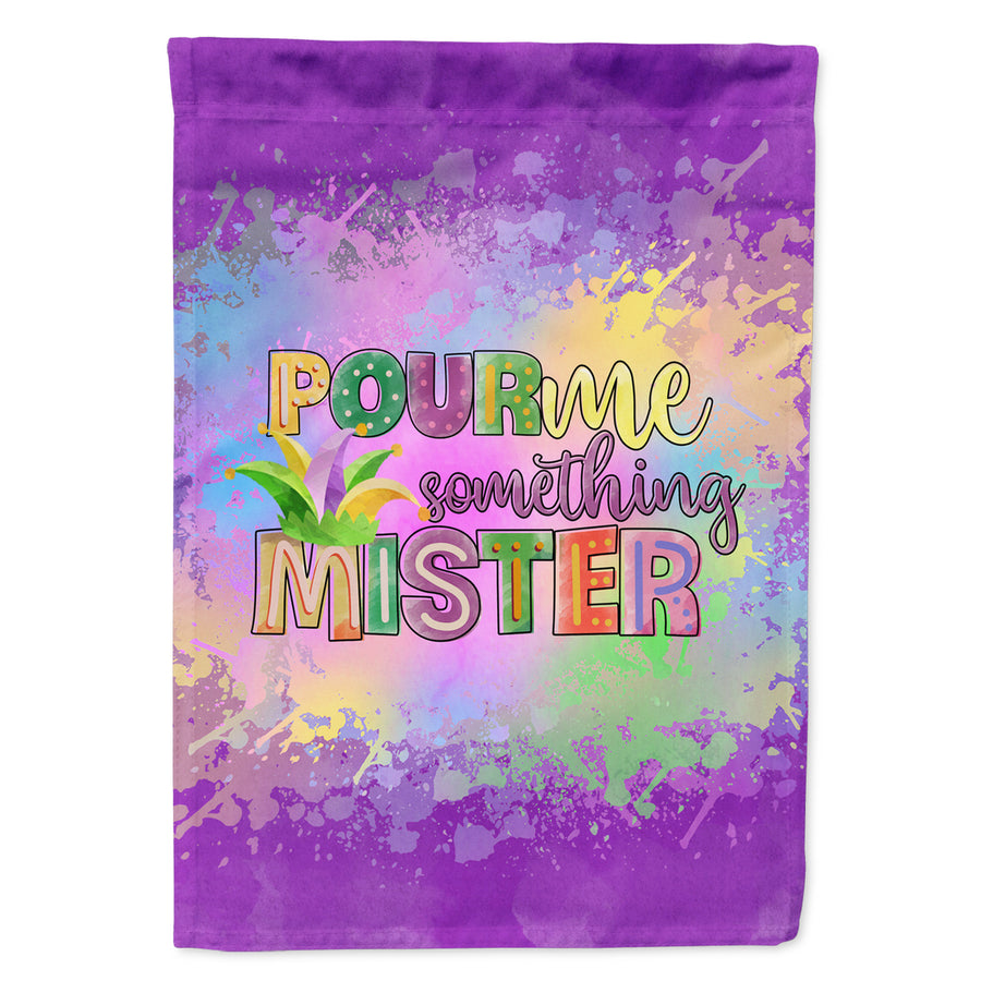 Pour Me Something Mister Mardi Gras Flag Canvas House Size Image 1