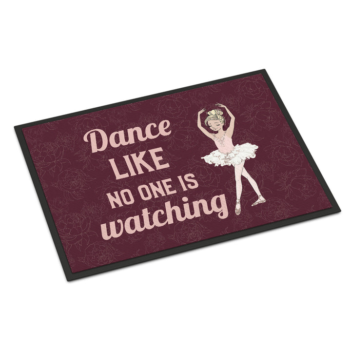 Dance like no one is watching Indoor or Outdoor Mat 24x36 Image 1