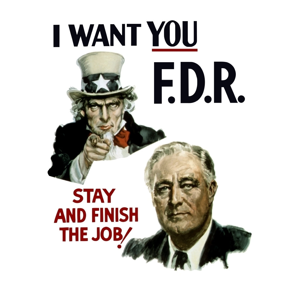 World War II poster of Uncle Sam and President Franklin Roosevelt Poster Print (8 x 10) Image 1