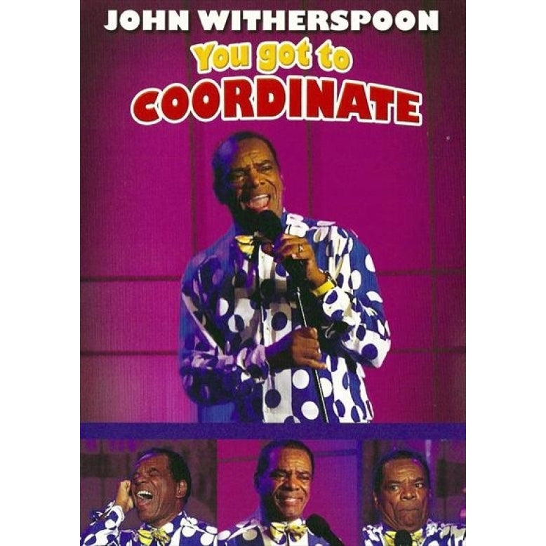 John Witherspoon You Got to Coordinate Movie Poster (11 x 17) - Item MOVII9821 Image 1