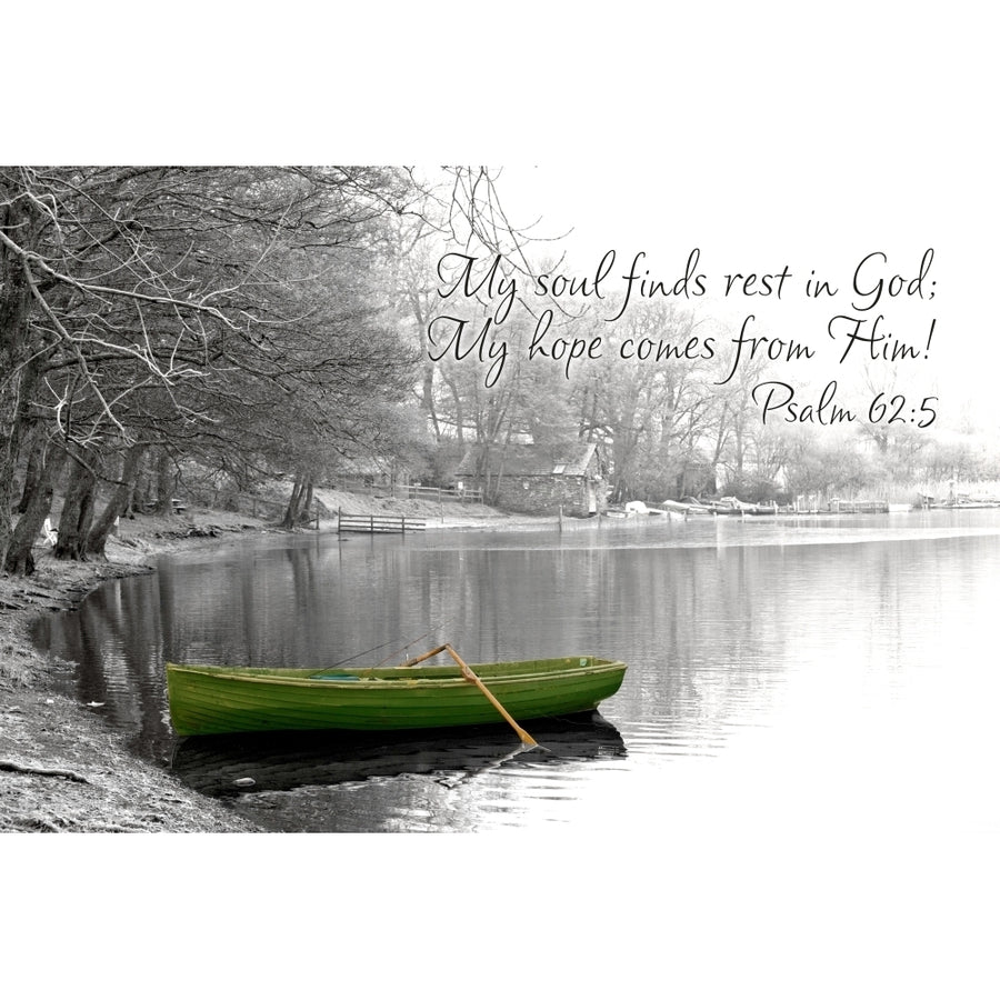 Image Of A Green Boat Along The Shore Of A Tranquil Lake In Winter With A Scripture From Psalms 62:5 Poster Print by Tim Image 1