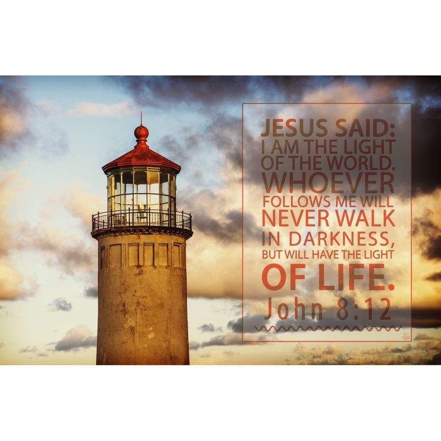 Image Of A Lighthouse Under A Sky Of Glowing Clouds And A Scripture From John 8:12 Poster Print by Tim Antoniuk Image 1