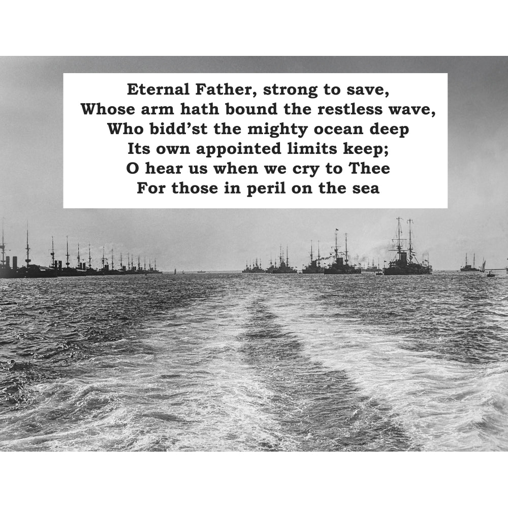 Lyrics to the Navy hymn Eternal Father Strong to Save with a background of ships on the ocean by John Short / Design Image 1