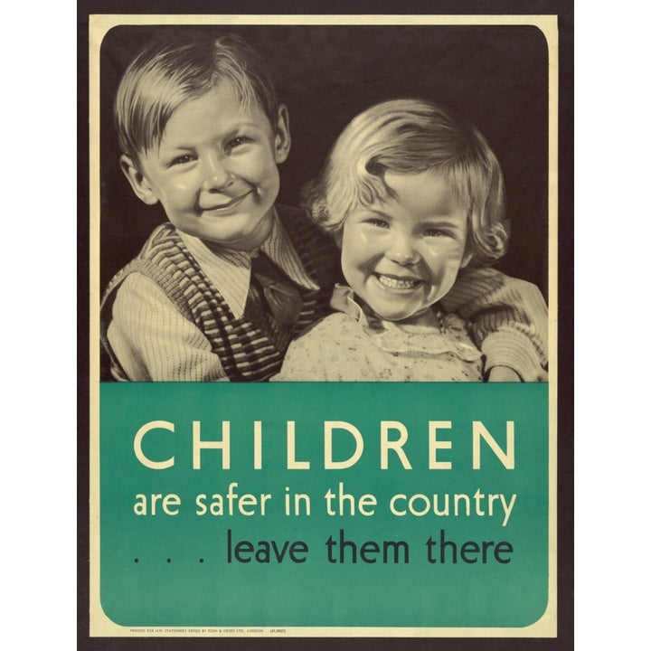 Children Are Safer In The Country ... Leave Them There. British World War 2 Poster Addressed To The Parents Of Image 1