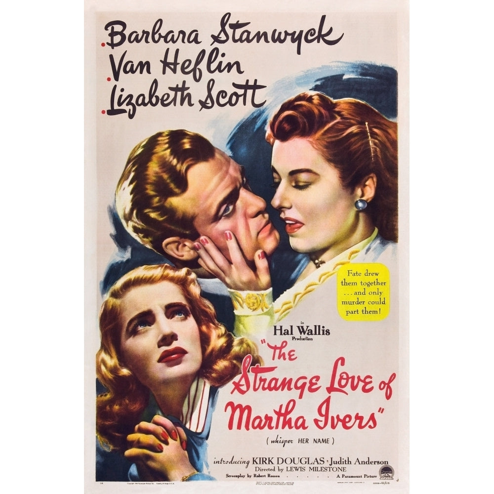 The Strange Love Of Martha Ivers Barbara Stanwyck Van Heflin Lizabeth Scott 1946 Movie Poster Masterprint Image 1