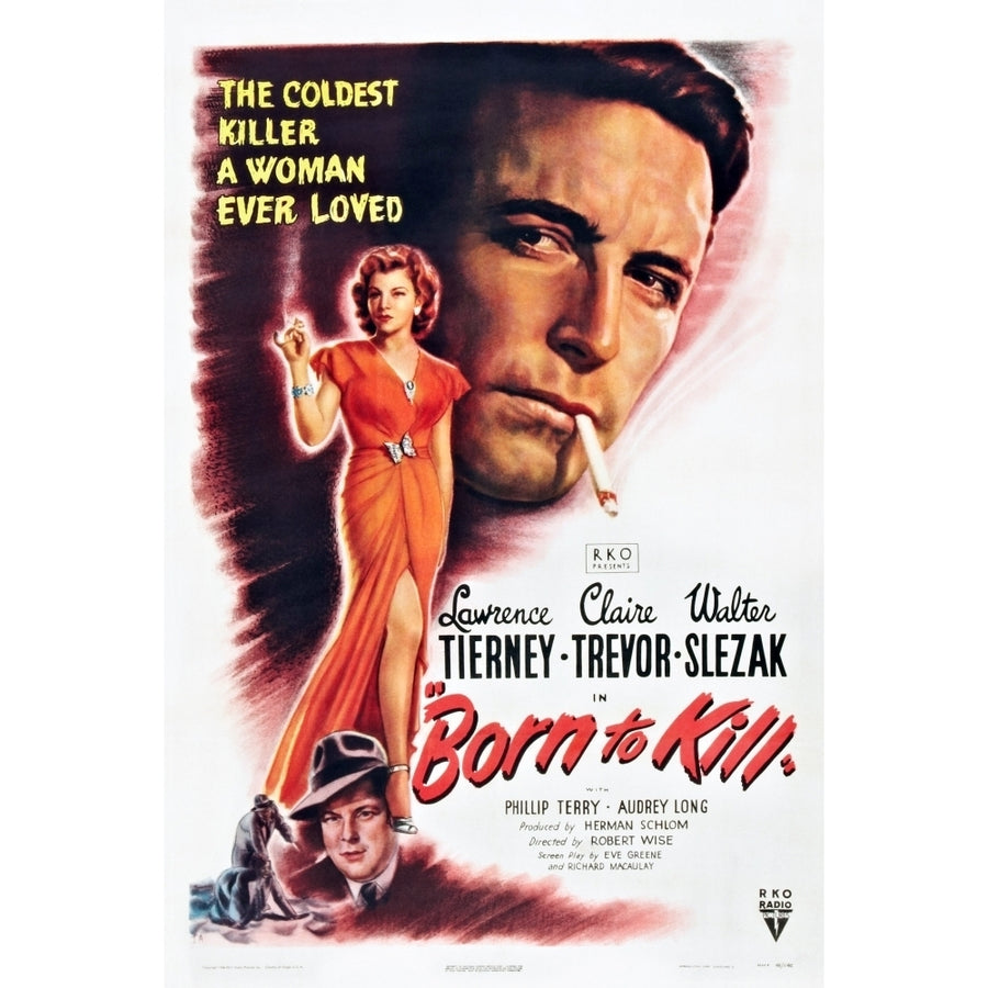 Born To Kill Claire Trevor Walter Slezak Lawrence Tierney 1947 Movie Poster Masterprint Image 1