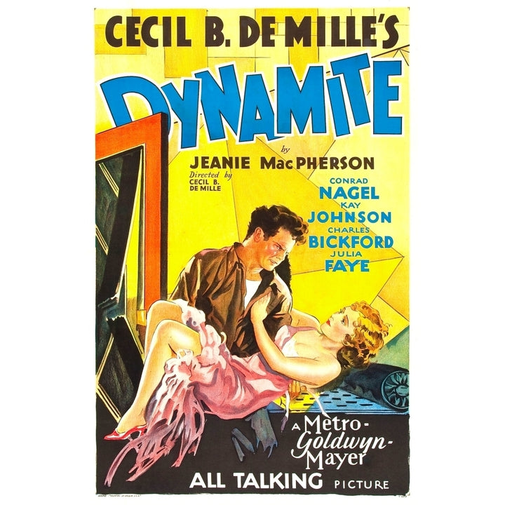 Dynamite Poster Art From Left: Charles Bickford Kay Johnson 1929 Movie Poster Masterprint Image 2