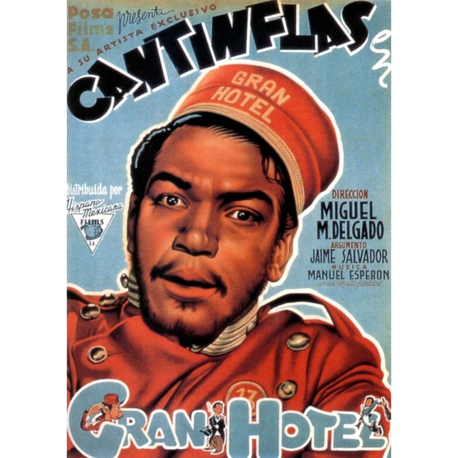 Gran Hotel Cantinflas On Spanish Poster Art 1944 Movie Poster Masterprint Image 1