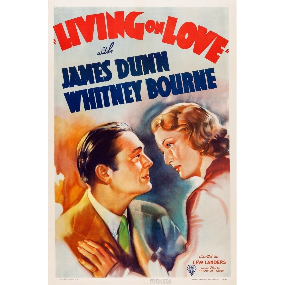 Living On Love Us Poster Art From Left: James Dunn Whitney Bourne 1937 Movie Poster Masterprint Image 1