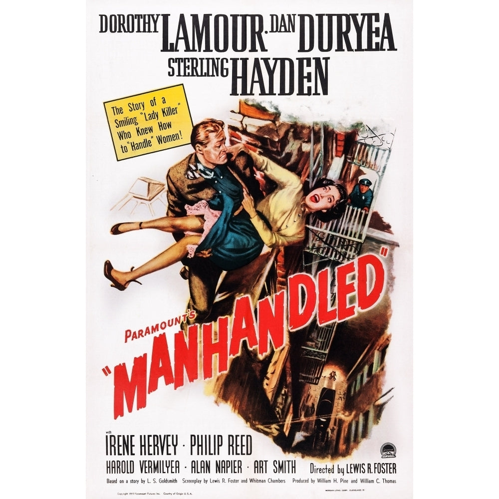 Manhandled Us Poster Art From Left: Dan Duryea Dorothy Lamour 1949. Movie Poster Masterprint Image 2