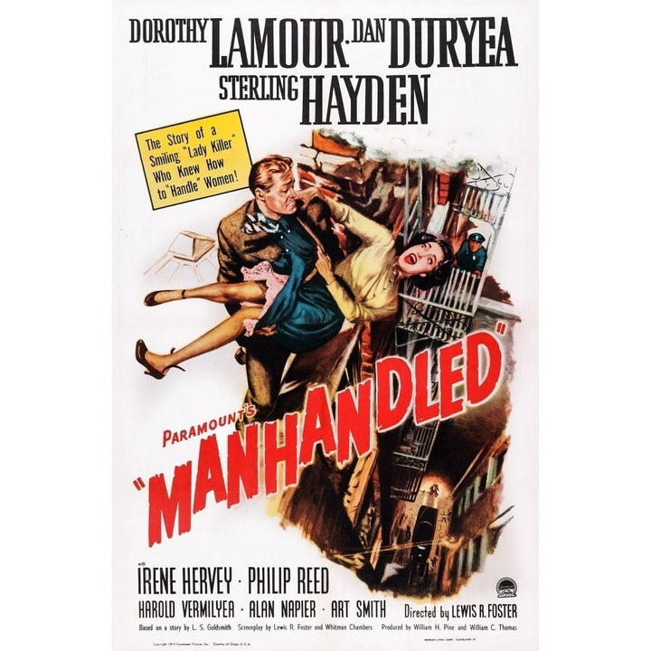 Manhandled Us Poster Art From Left: Dan Duryea Dorothy Lamour 1949. Movie Poster Masterprint Image 1