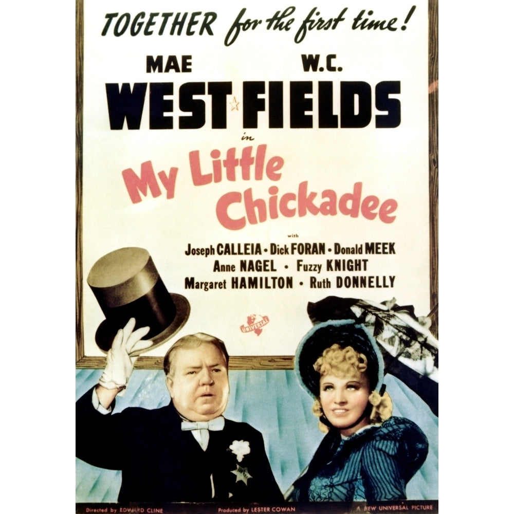 My Little Chickadee From Left: W.C. Fields Mae West 1940 Movie Poster Masterprint Image 2