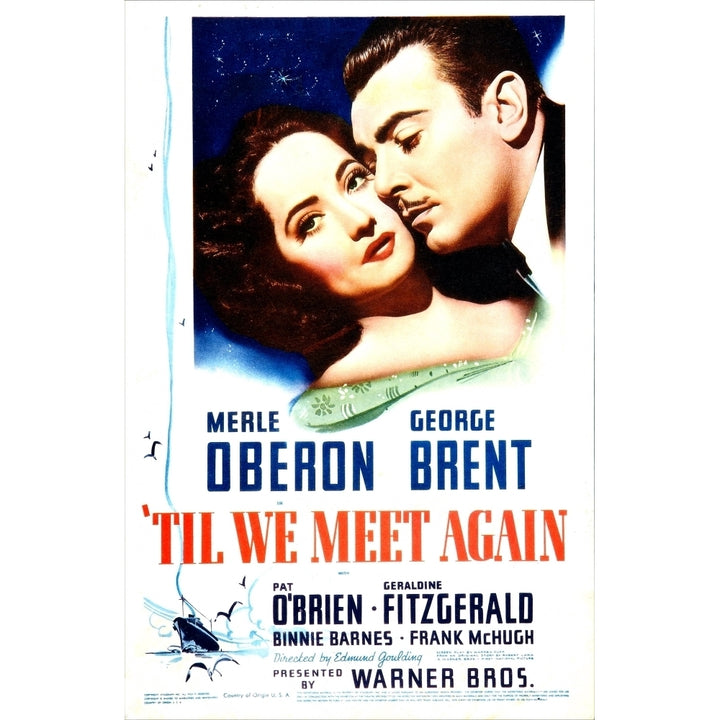 Til We Meet Again Us Poster From Left: Merle Oberon George Brent 1940 Movie Poster Masterprint Image 1