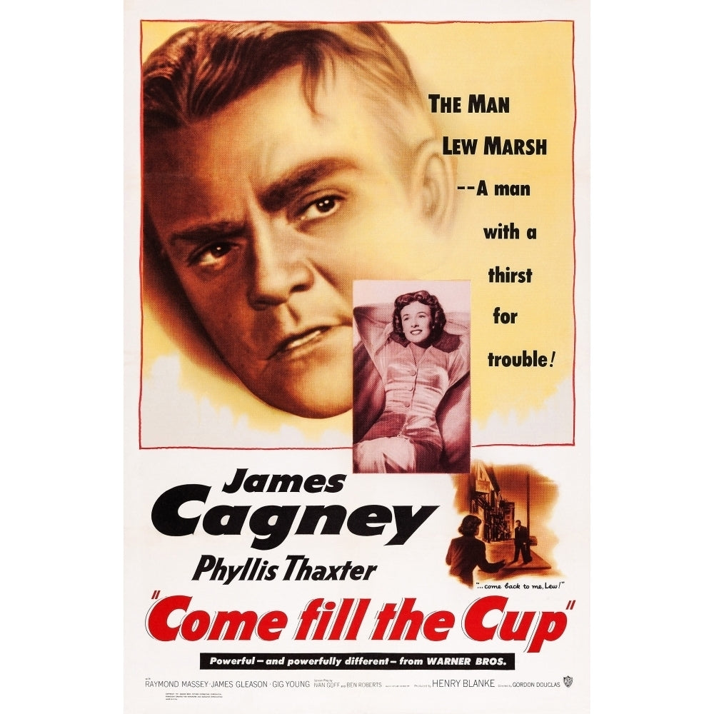 Come Fill The Cup Us Poster Art From Left: James Cagney Phyllis Thaxter 1951. Movie Poster Masterprint Image 2