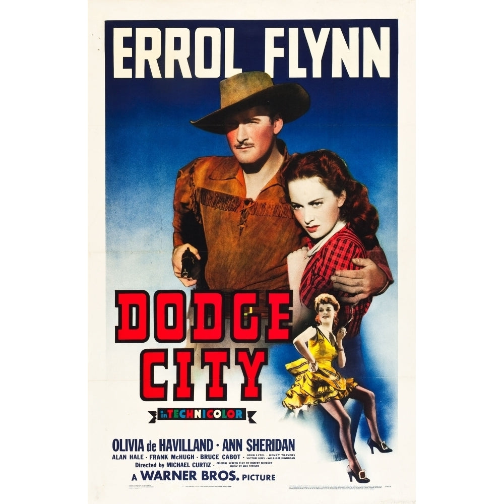 Dodge City Errol Flynn Olivia De Havilland Ann Sheridan 1939 Movie Poster Masterprint Image 1