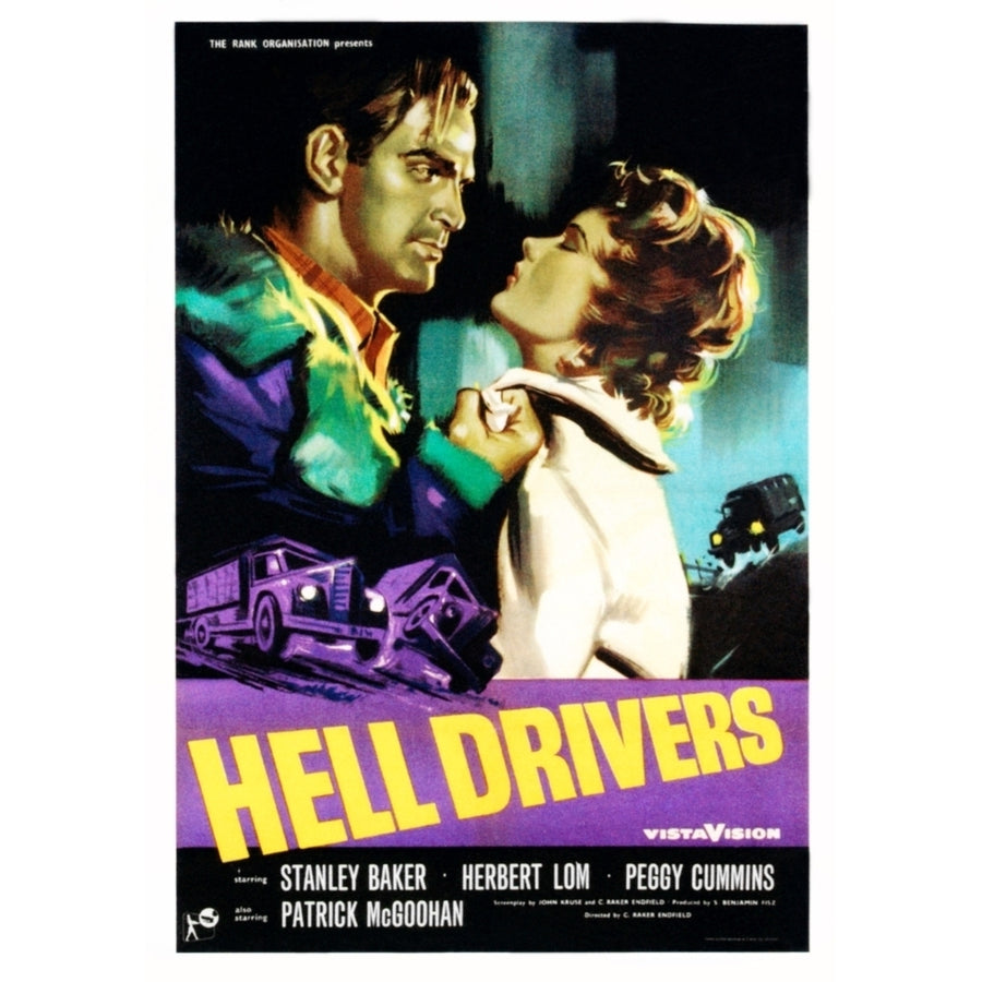 Hell Drivers From Left: Stanley Baker Peggy Cummins On Poster Art 1957 Movie Poster Masterprint Image 1