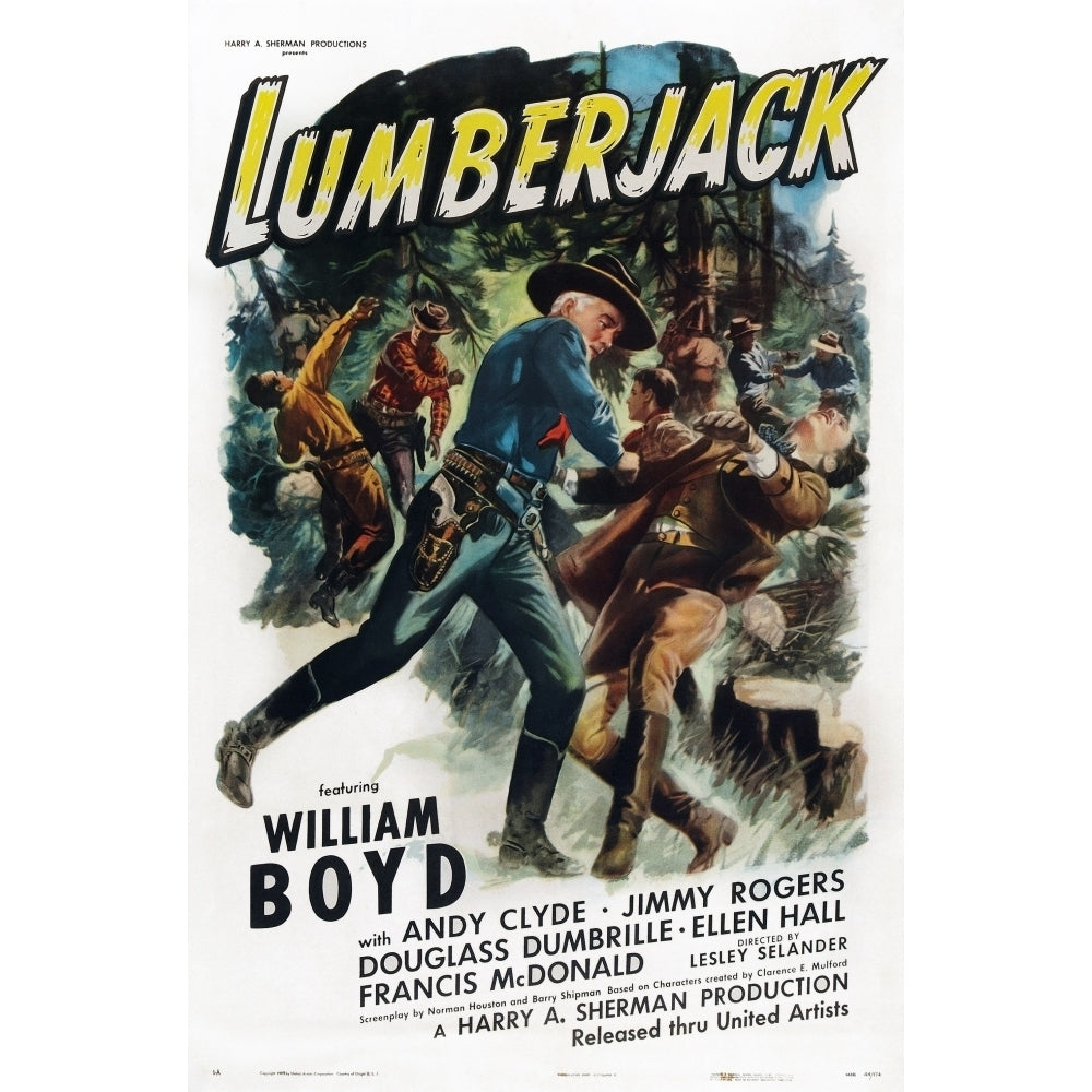 Lumberjack Left: William Boyd As Hopalong Cassidy 1944. Movie Poster Masterprint Image 1