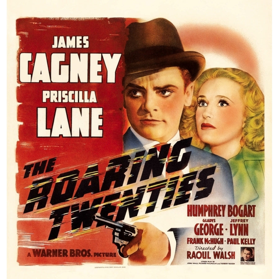 The Roaring Twenties From Left: James Cagney Priscilla Lane 1939 Movie Poster Masterprint Image 1