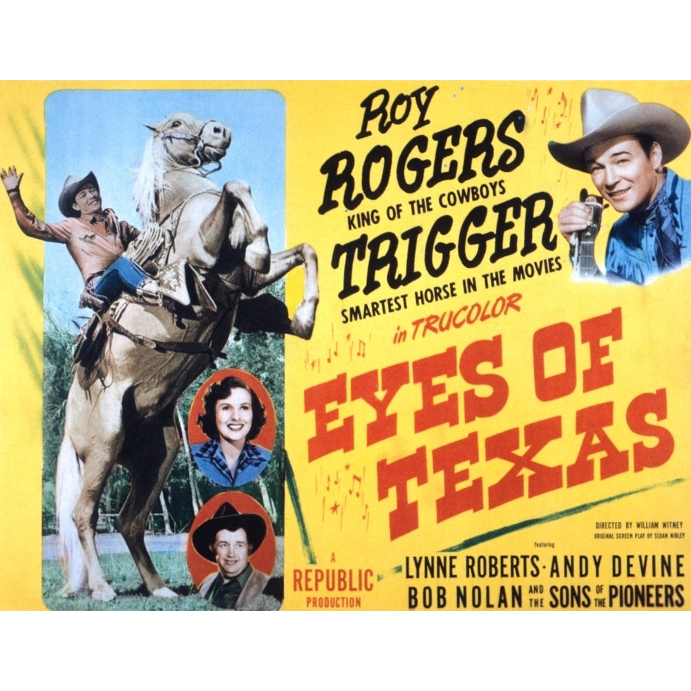 Eyes Of Texas Top To Bottom: Roy Rogers Lynne Roberts Andy Devine 1948 Movie Poster Masterprint Image 1