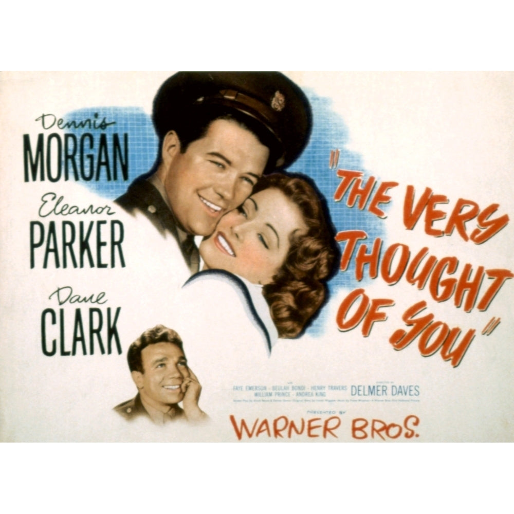 The Very Thought Of You Dennis Morgan Eleanor Parker Dane Clark 1944 Movie Poster Masterprint Image 2