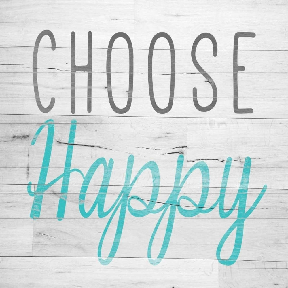 Choose Happy Square Poster Print by SD Graphics Studio Image 1