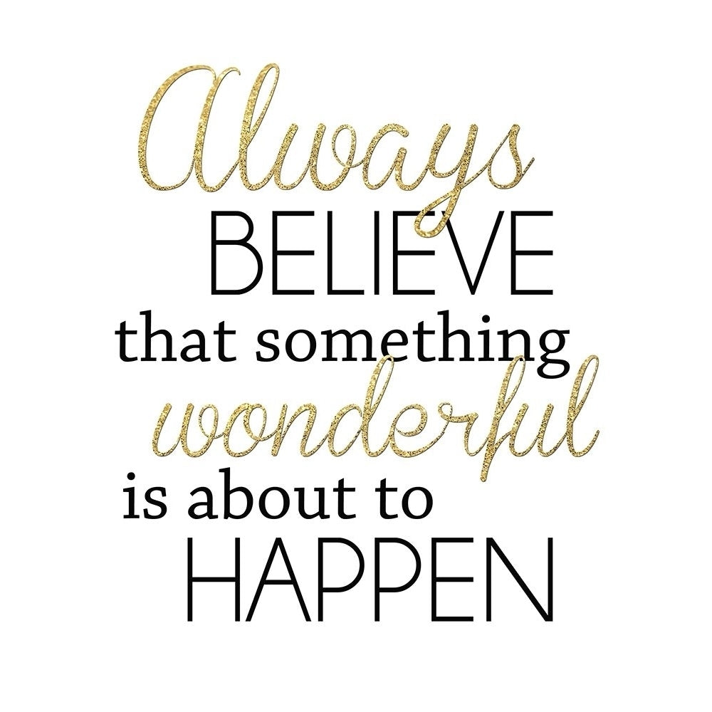 Always Believe Poster Print by Anna Quach Image 1