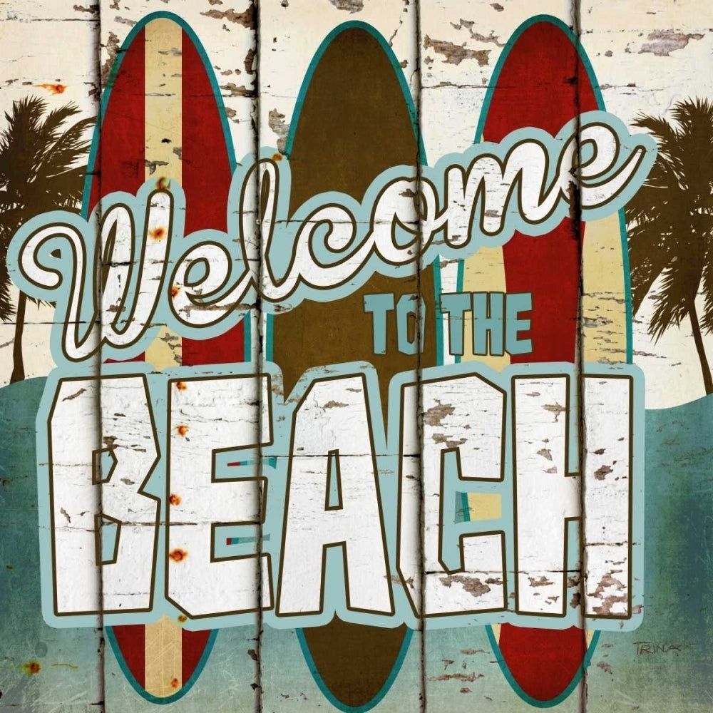 Welcome To The Beach Poster Print by Katrina Craven Image 2