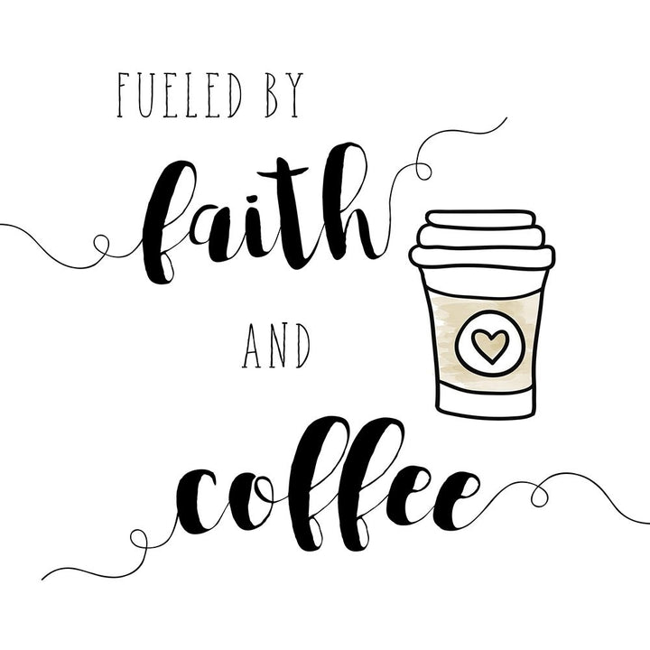 Faith And Coffee Poster Print by Amanda Murray Image 2