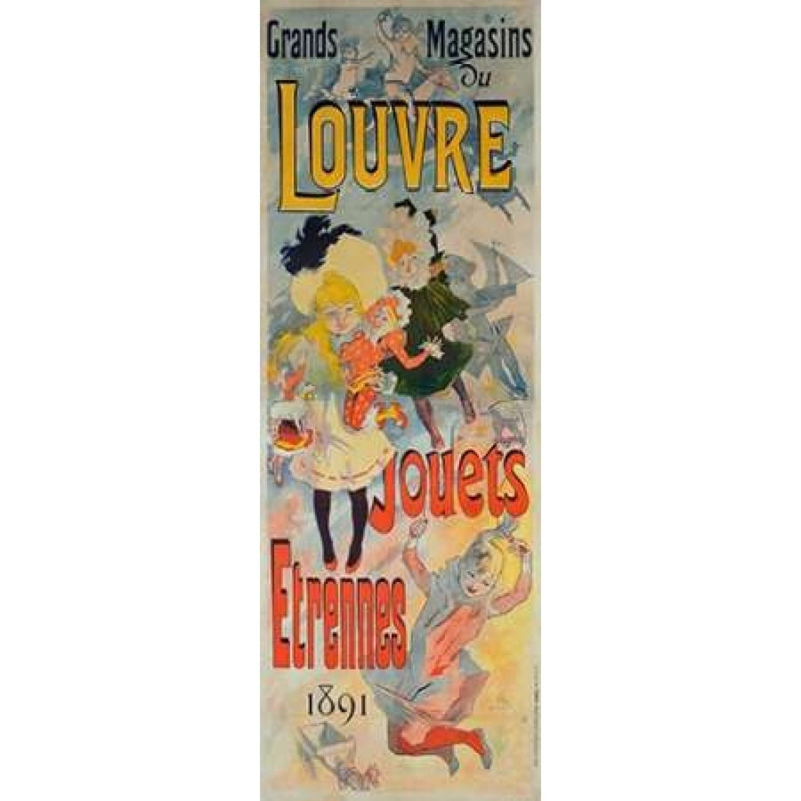 Grands Magasins du Louvre/Jouets Etrennes 1891 Poster Print by Jules Cheret Image 1