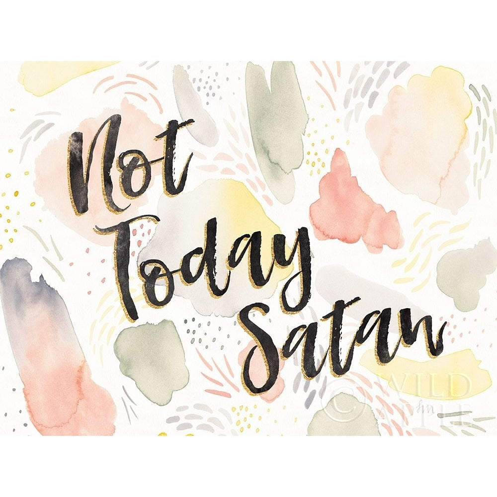 Meadow Breeze Vi Not Today Satan Poster Print by Laura Marshall Image 2