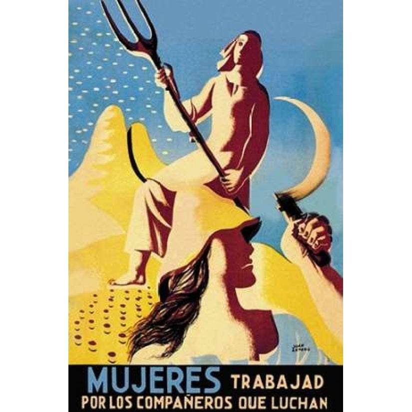 Mujeres Trabajad Por Los Companeros Que Luchan Poster Print by Unknown Image 1